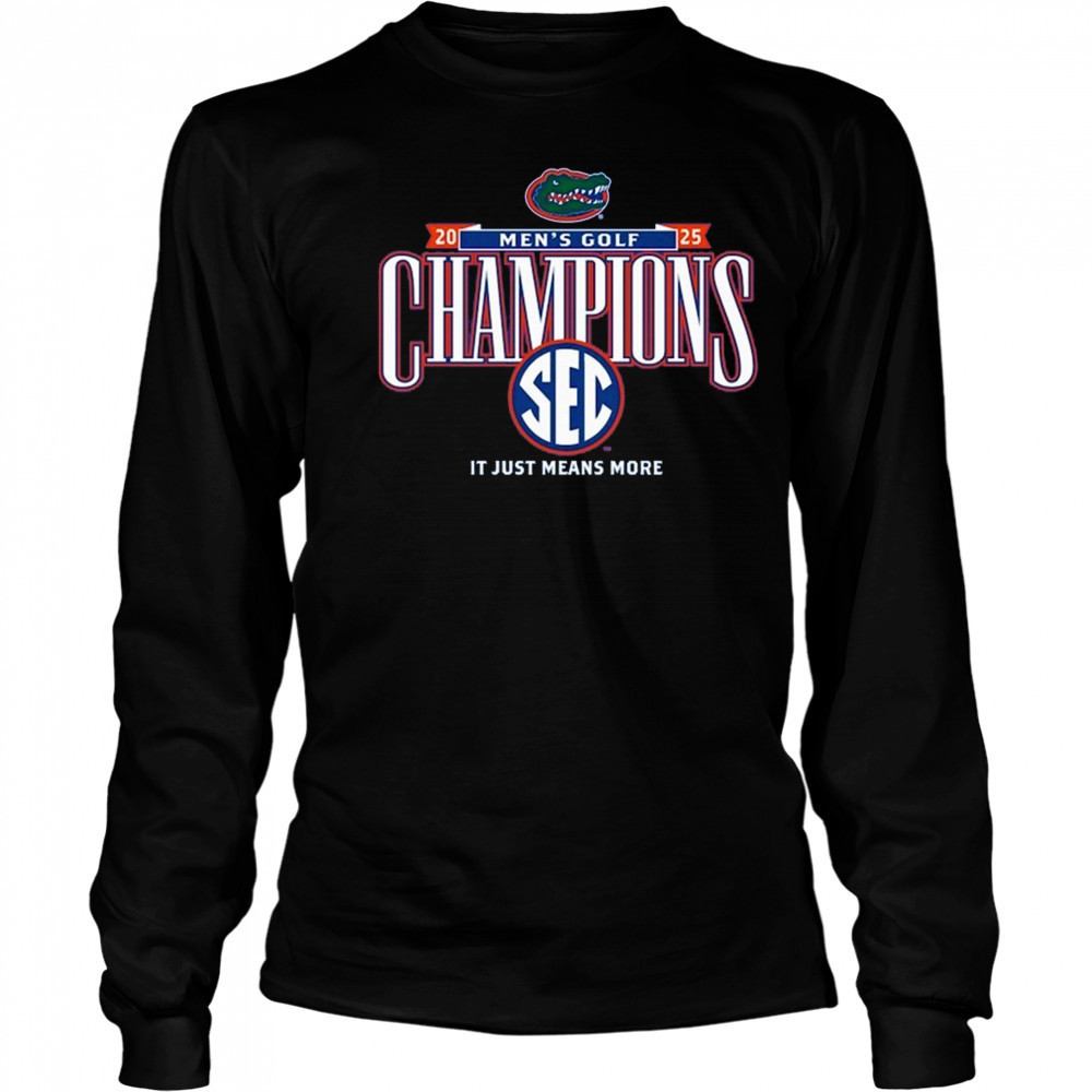 Florida Gators 2025 SEC Men’s Golf Champions Shirt Long Sleeved