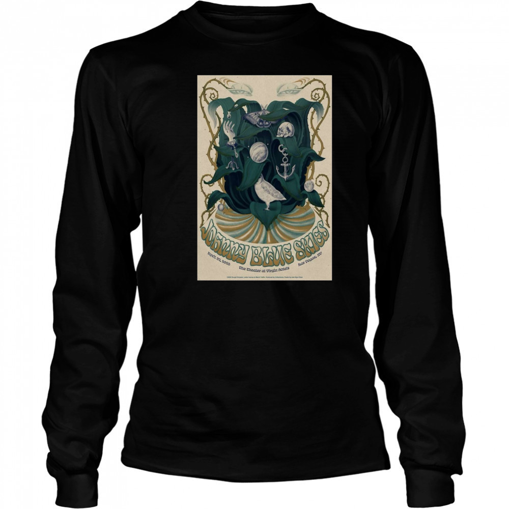 Johnny Blue Skies The Theater at virgin Hotels Las Vegas NV April 27 2025 t-shirt Long Sleeved