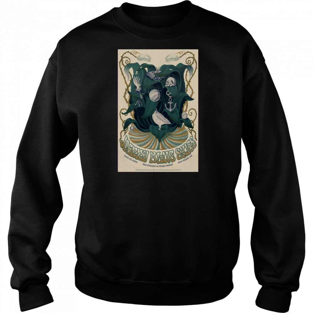 Johnny Blue Skies The Theater at virgin Hotels Las Vegas NV April 27 2025 t-shirt Sweatshirt
