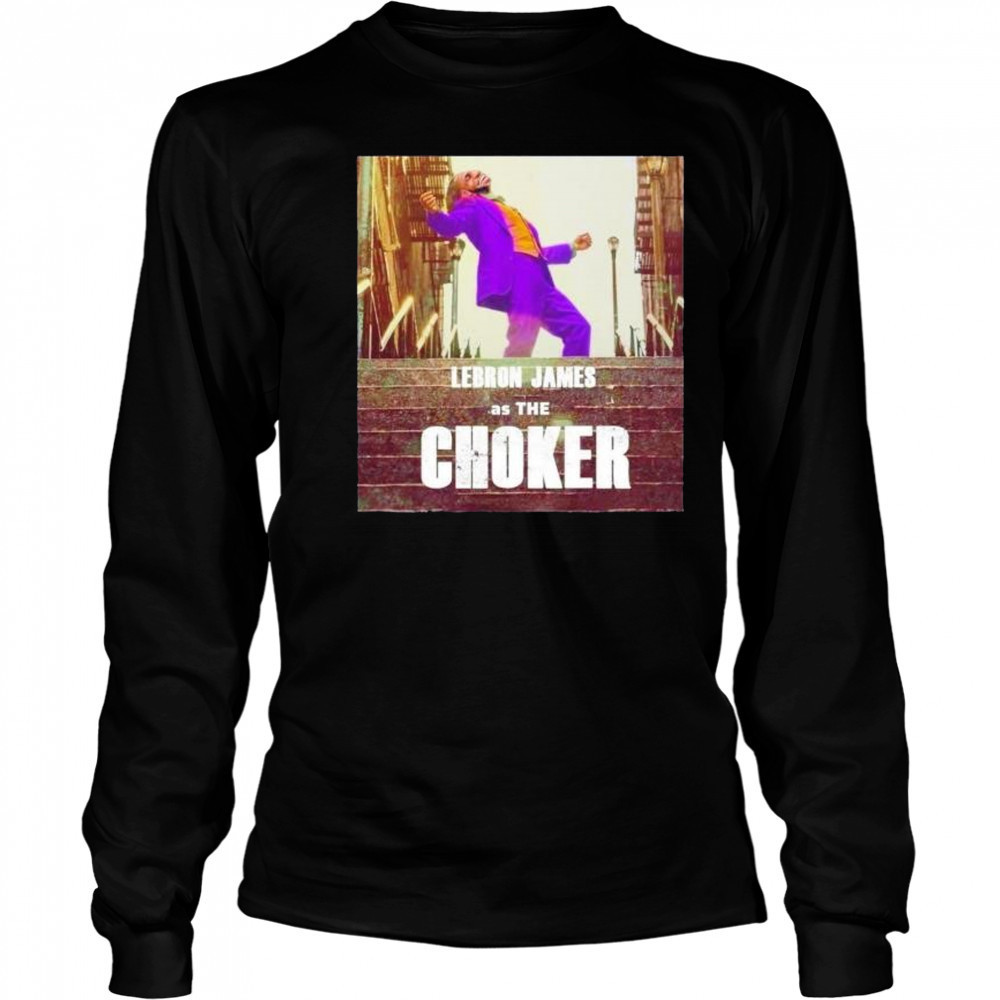 LeBron James as the choker Los Angeles Lakers shirt Long Sleeved