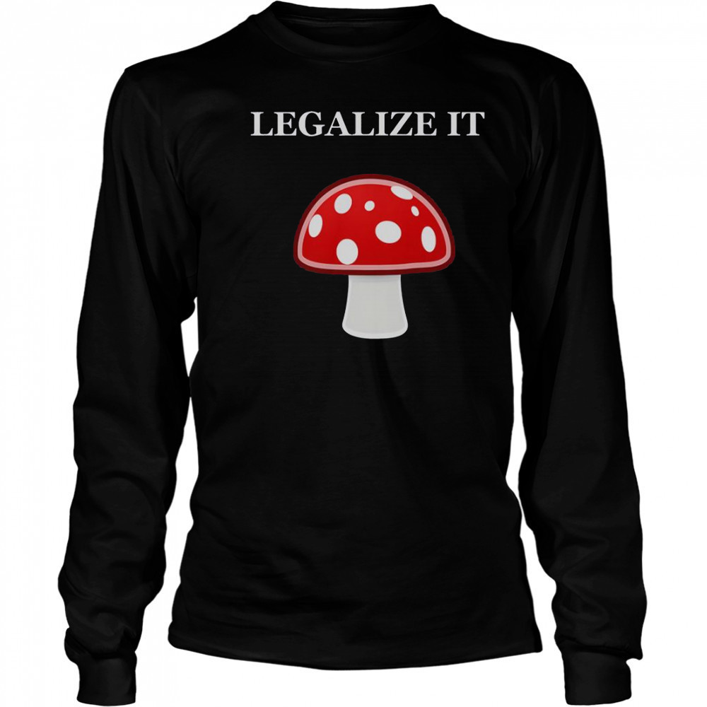 Legalize It Red Mushrooms T-Shirt Long Sleeved
