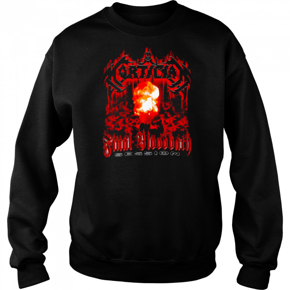 Mortician Final Bloodbath Session shirt Sweatshirt