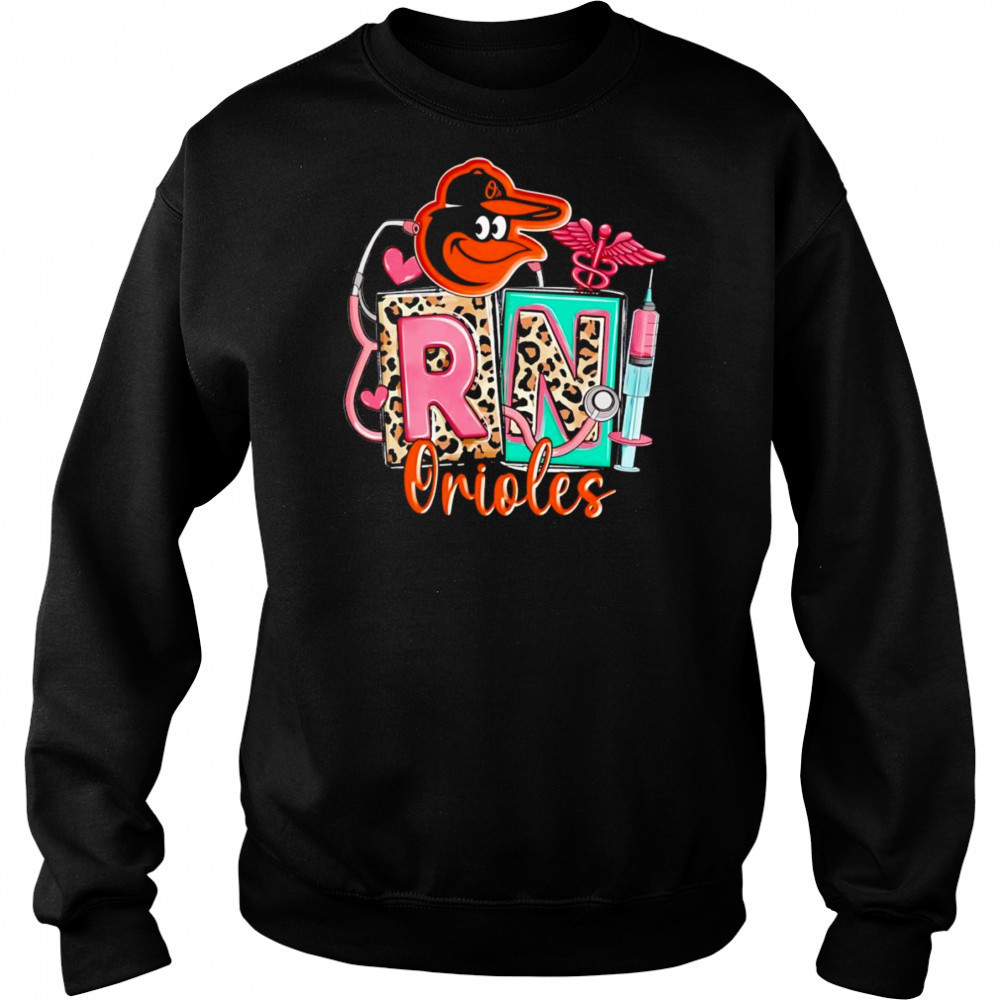 Nurse RN Baltimore Orioles shirt Sweatshirt