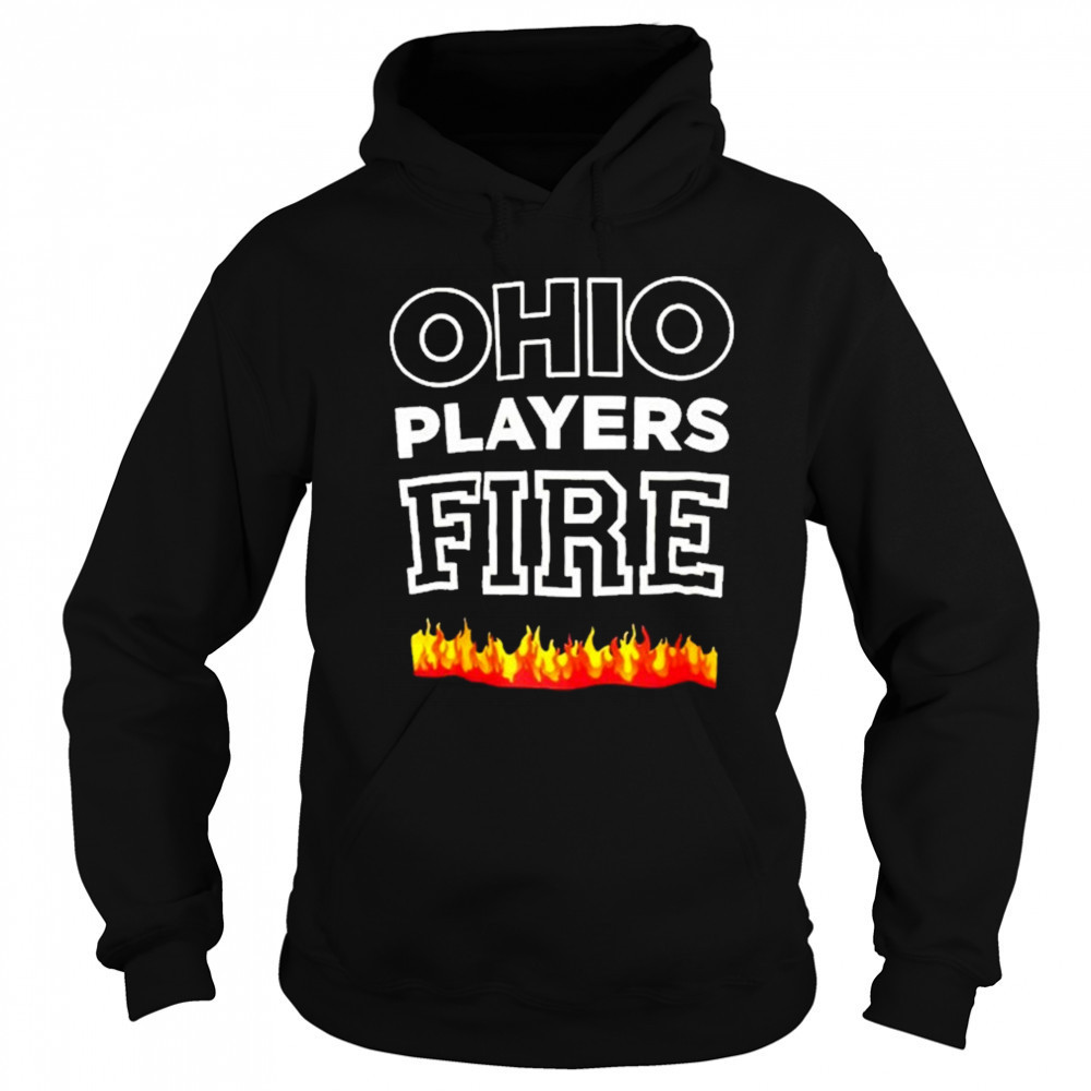 Ohio Players Fire Flames T-shirt Hoodie