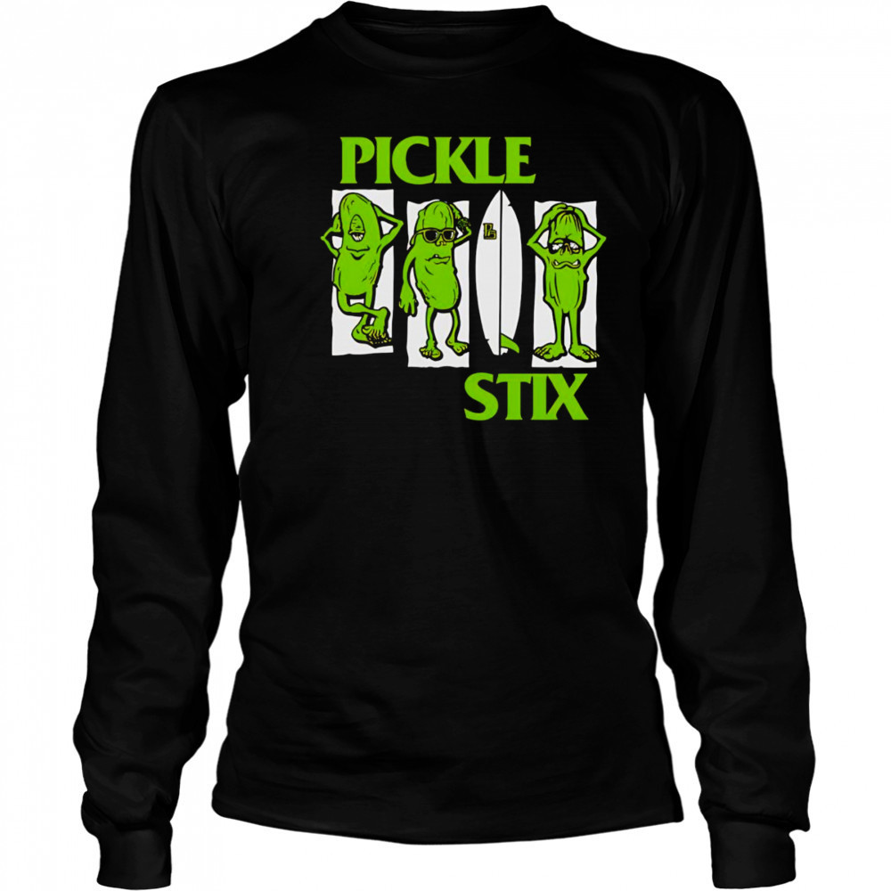 Pickle Stix shirt Long Sleeved