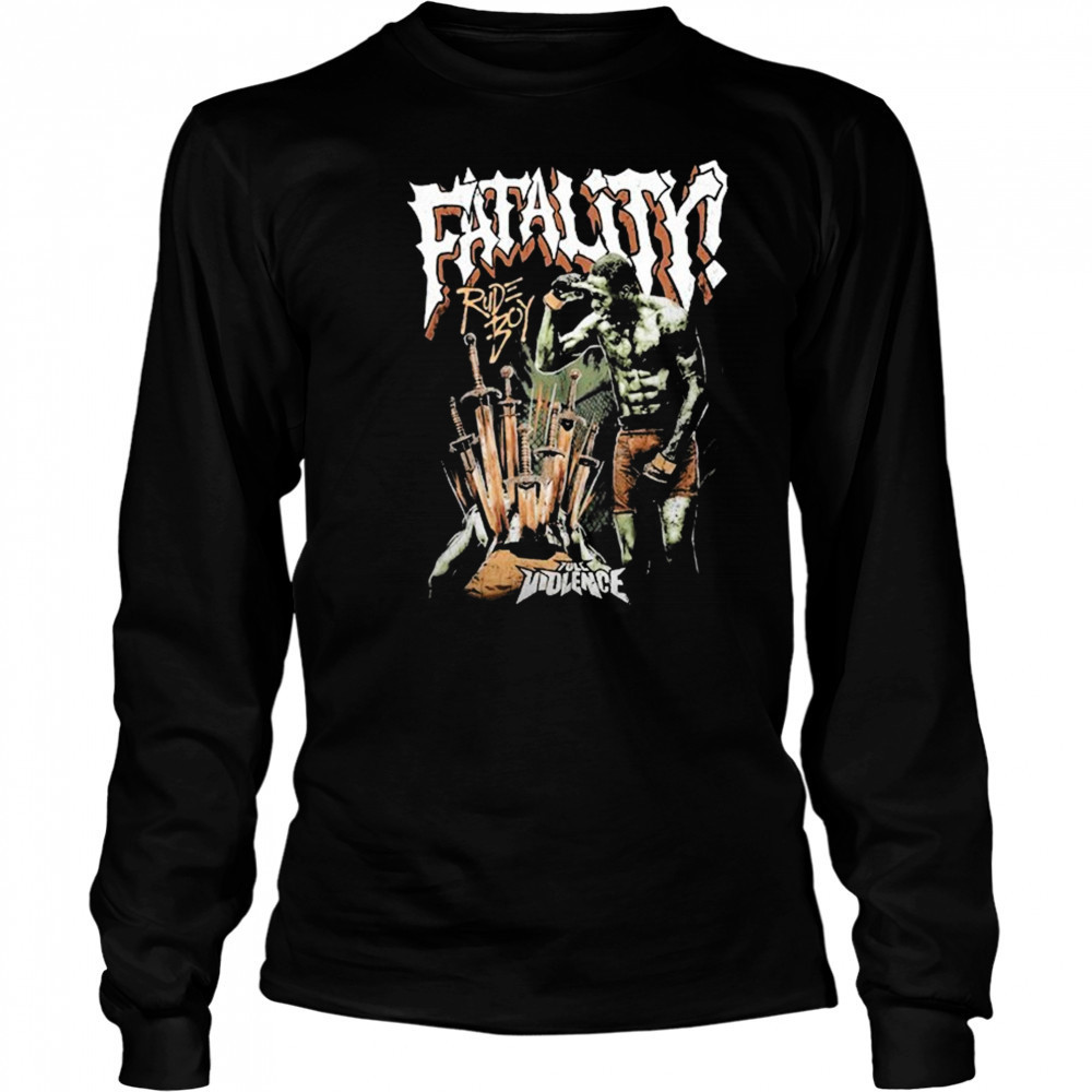 Randy Brown Rudeboy Fatality Full Violence T-shirt Long Sleeved