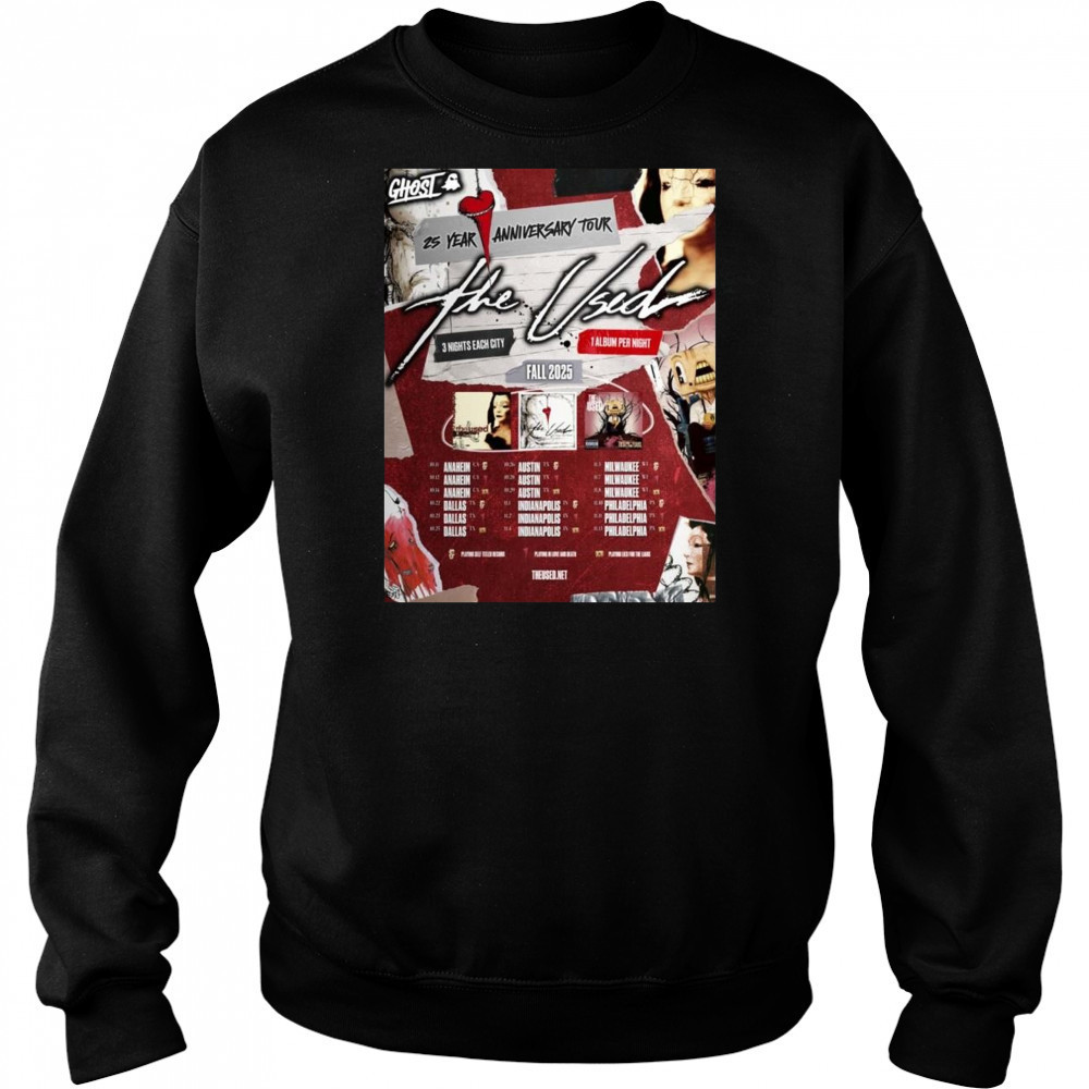 The Used 25th Anniversary Tour Fall 2025 Schedule Tour Shirt Sweatshirt