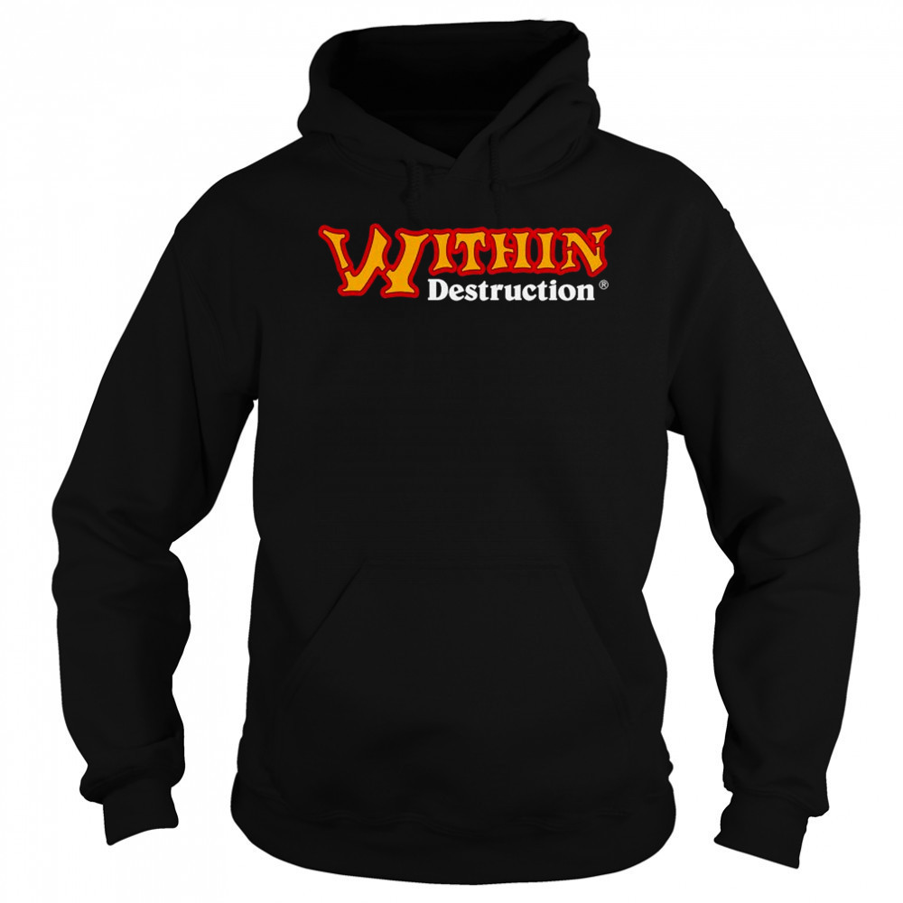 Within Destruction Logo T-shirt Hoodie