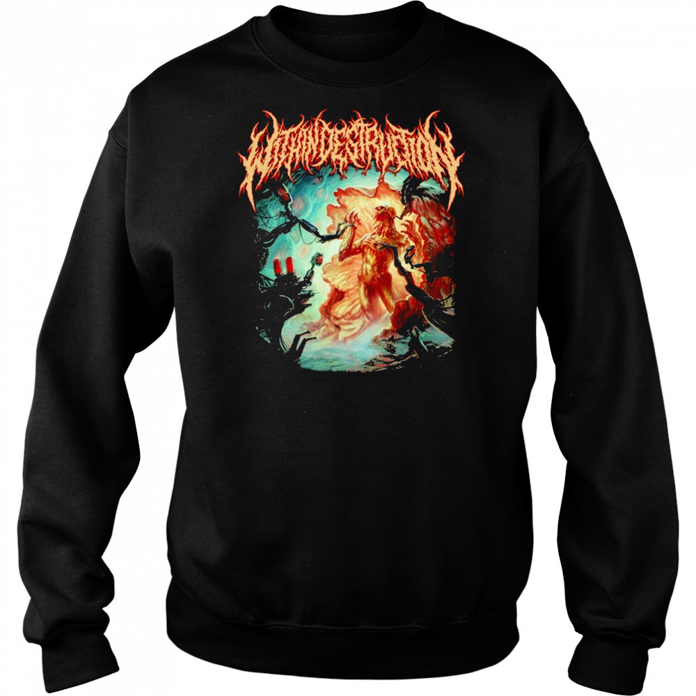 Within Destruction Rebirth T-shirt Sweatshirt
