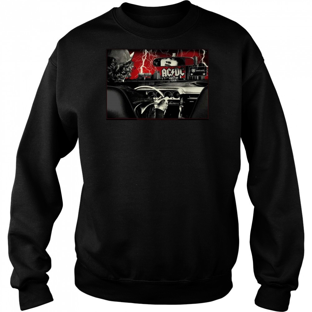 ACDC PWR Up Detroit 2025 At Ford Field Michigan On April 30 2025 Angus Young Riding A Car Shirt Sweatshirt