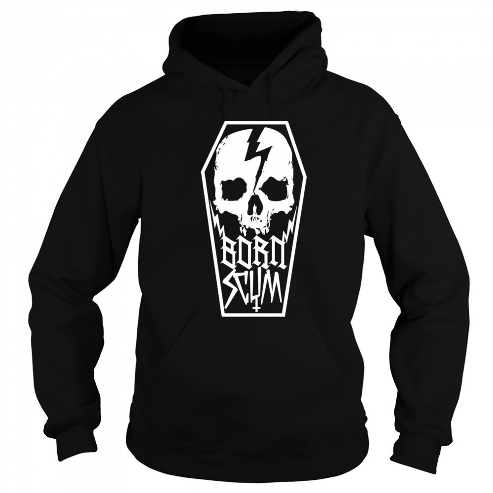 Born Scum Skull Coffin T-shirt Hoodie