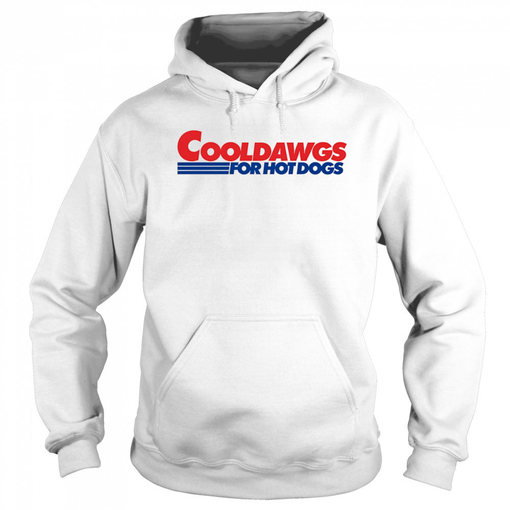 Cool Dawgs For Hot Dogs shirt Hoodie