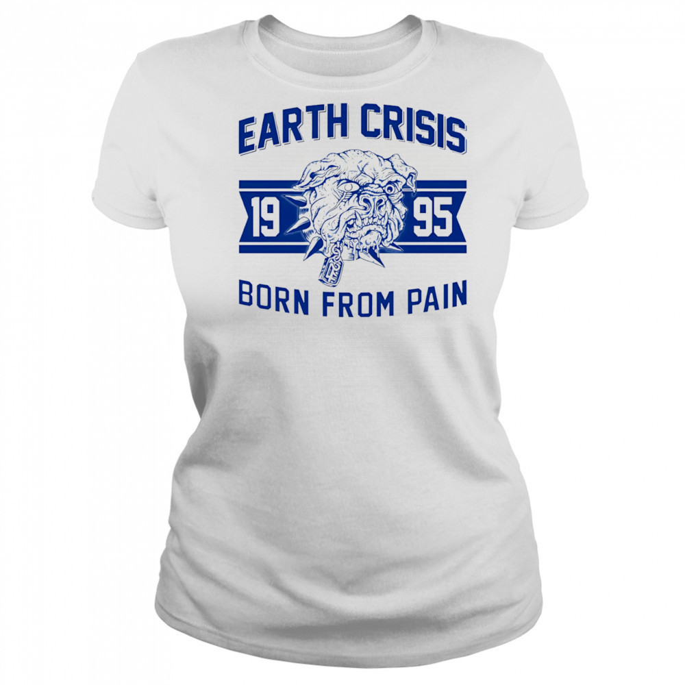Earth Crisis born from pain bulldog shirt Women's T-shirt
