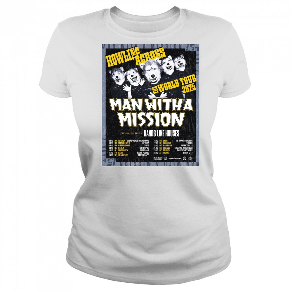 Howling Across The World Tour 2025 Man With A Mission With Special Guests Hands Like Houses Poster t-shirt Women's T-shirt