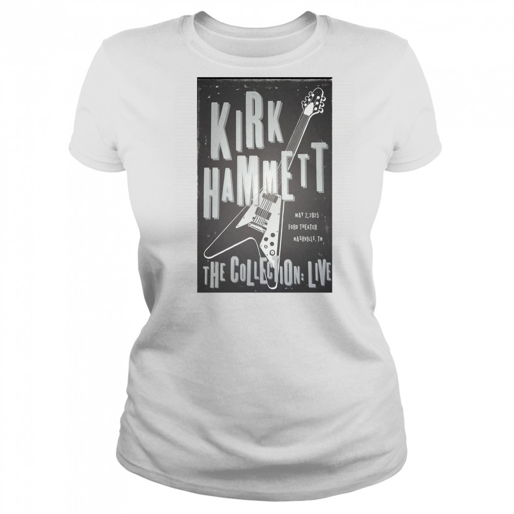 Kirk Hammett The Collection Live May 2 2025 Ford Theater Nashville TN Poster t-shirt Women's T-shirt