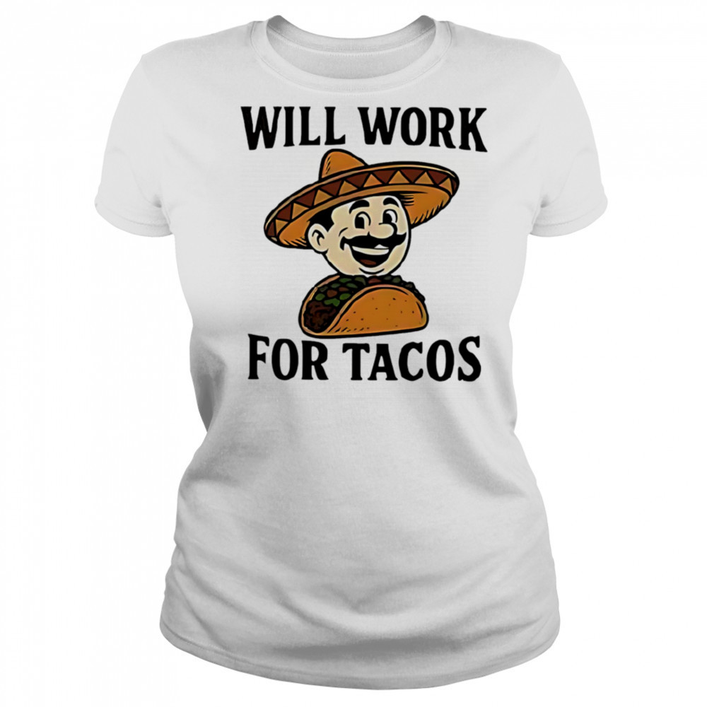 Labor of love for mexican food shirt Women's T-shirt