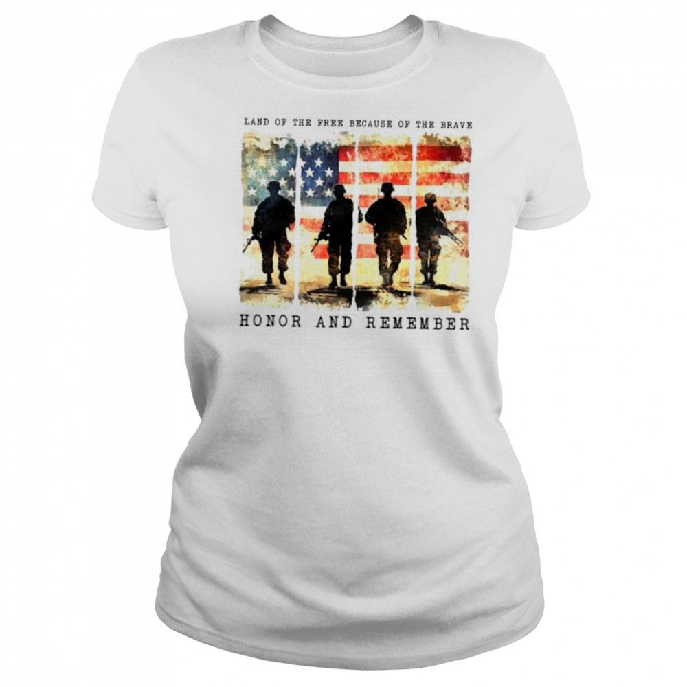 Land of the free because of the brave honor and remember memorial day shirt Women's T-shirt