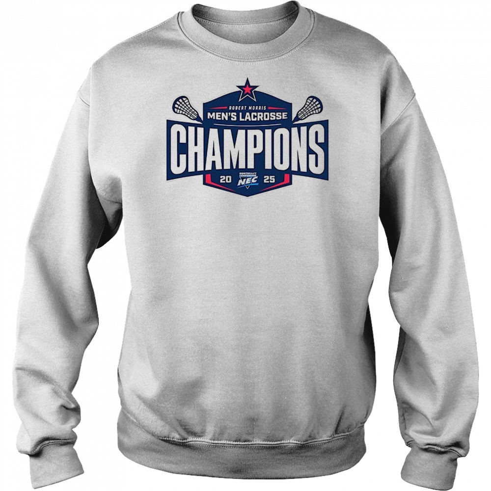 Robert Morris Men’s Lacrosse Champions 2025 shirt Sweatshirt