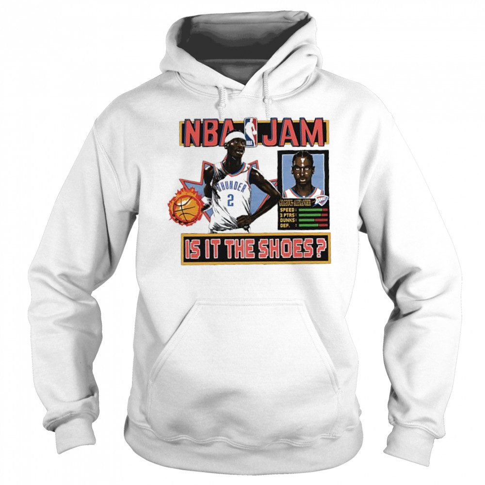 Shai Gilgeous-Alexander Oklahoma City Thunder NBA Jam shirt Hoodie