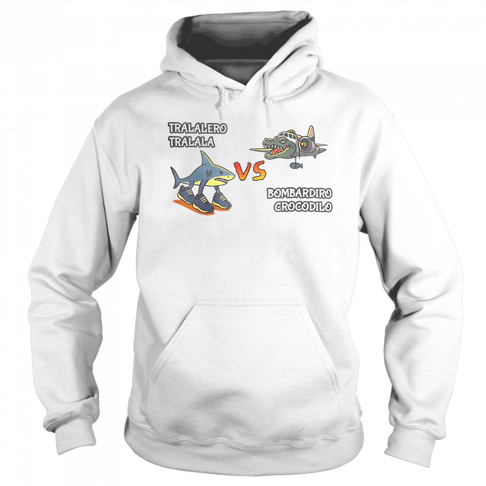 Tralalero Tralala Brainrot Meme Bombardino Crocodilo Italian T-Shirt Hoodie