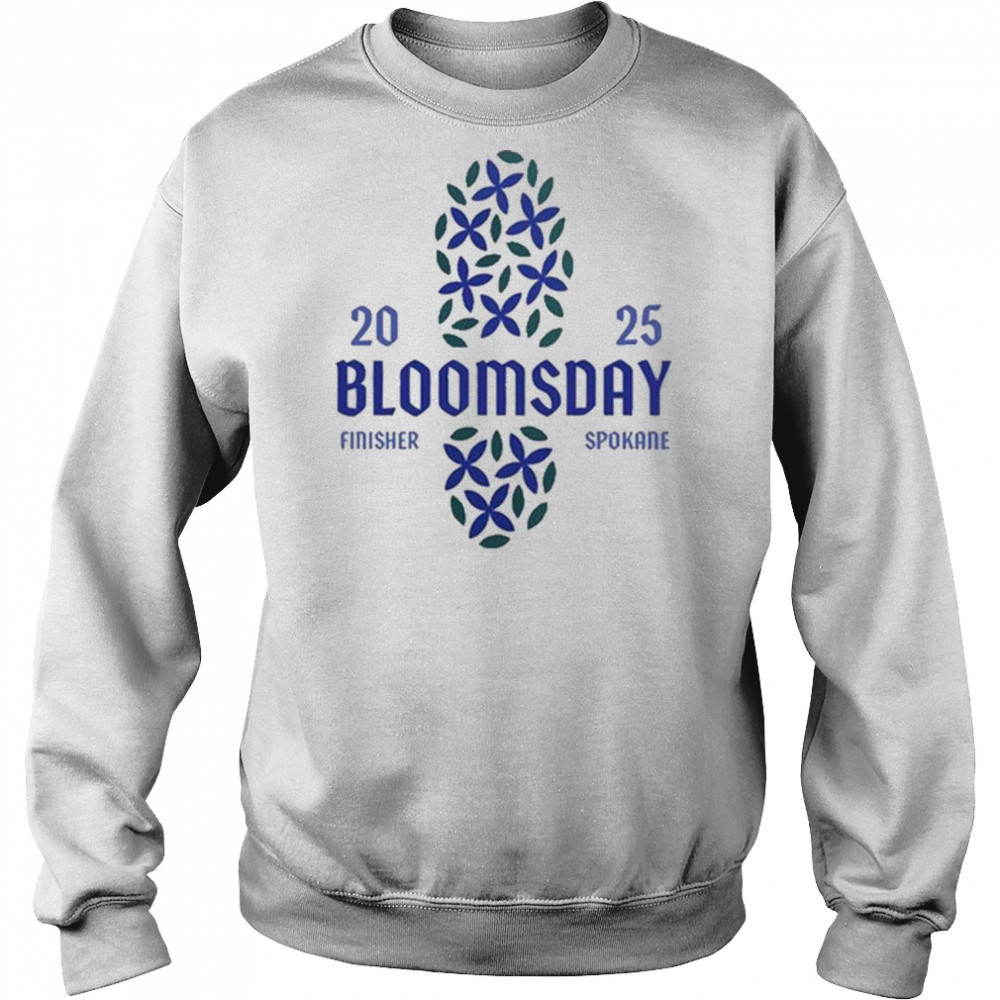 Bloomsday Finisher Spokane 2025 T-shirt Sweatshirt