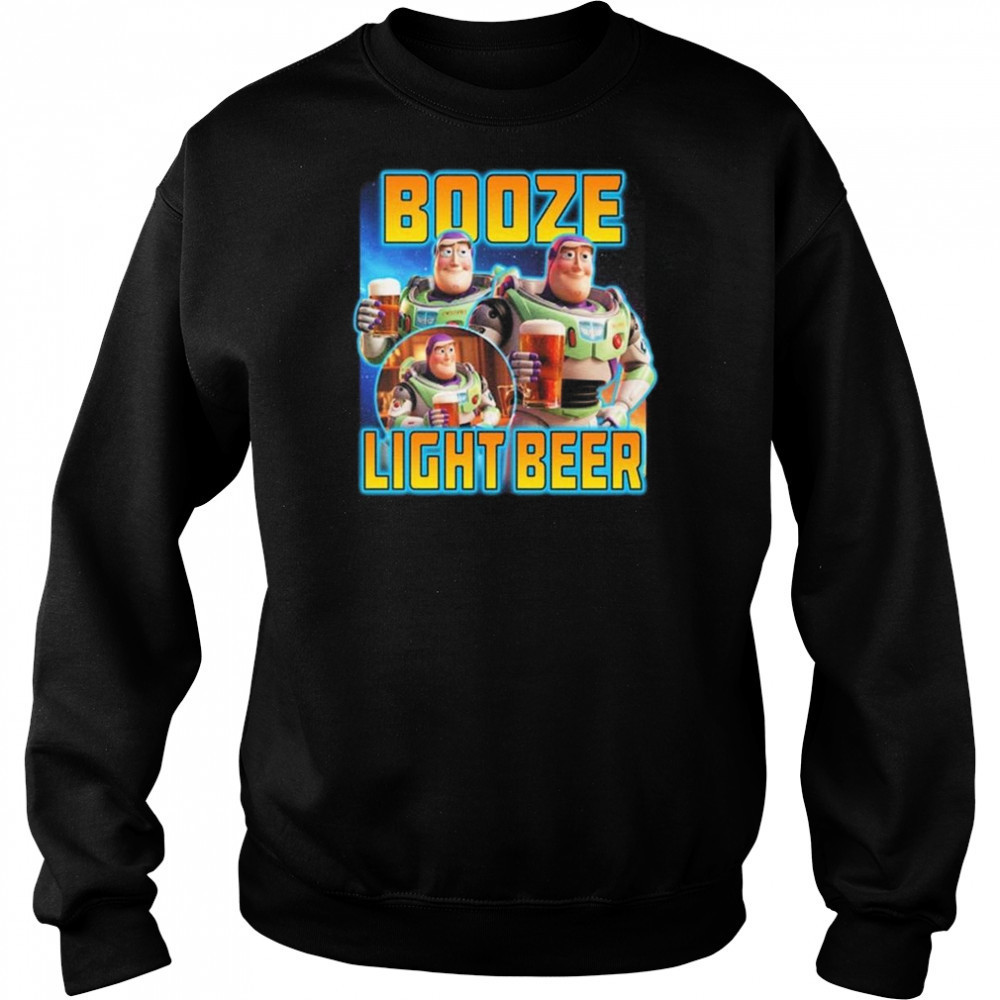 Booze Light Beer Shirt Sweatshirt