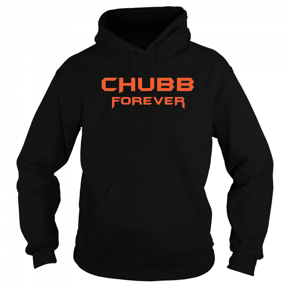 Chubb forever Cleveland Browns shirt Hoodie