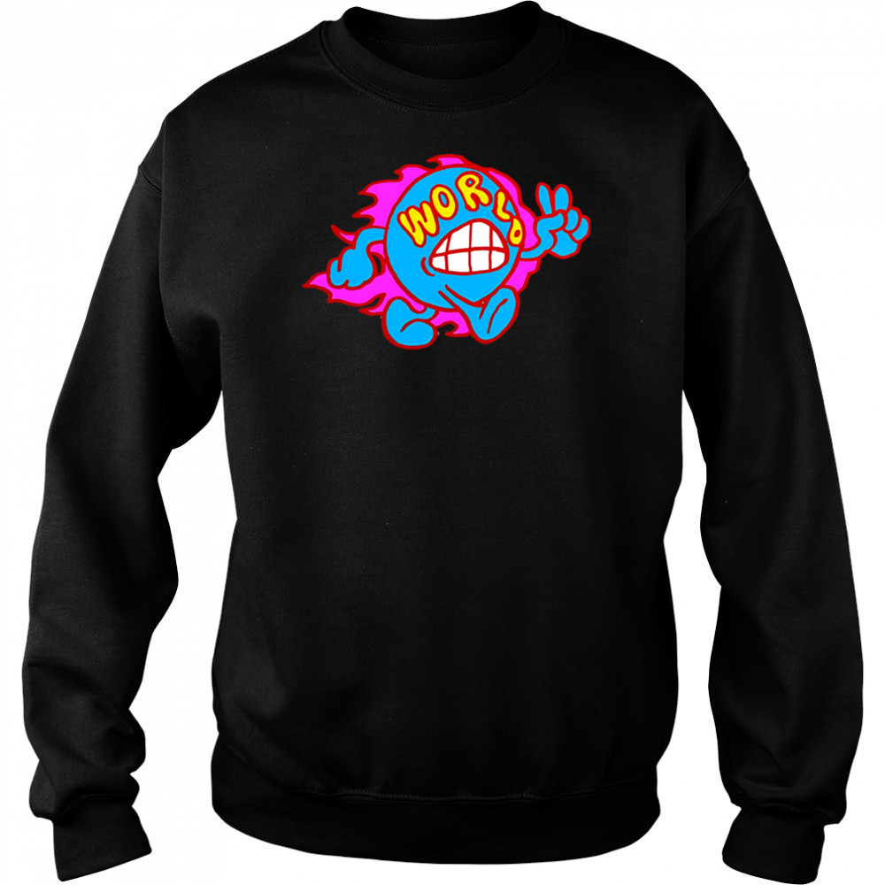 Coming Soon World hello shirt Sweatshirt