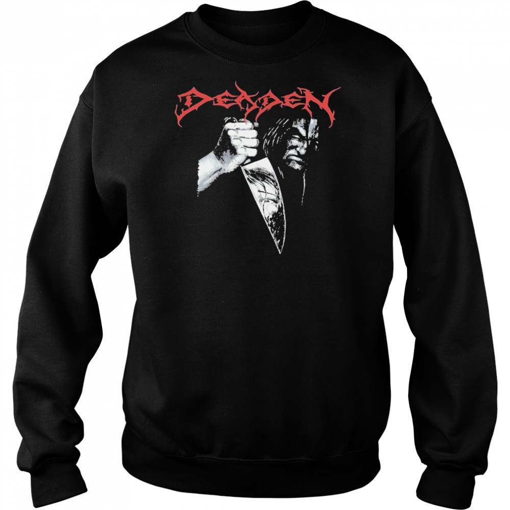 Deaden Knife T-shirt Sweatshirt