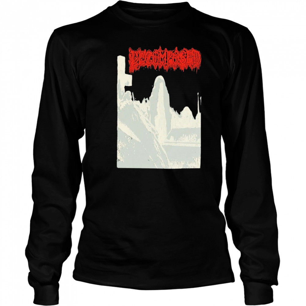 Decomposed The Funeral Obsession T-shirt Long Sleeved