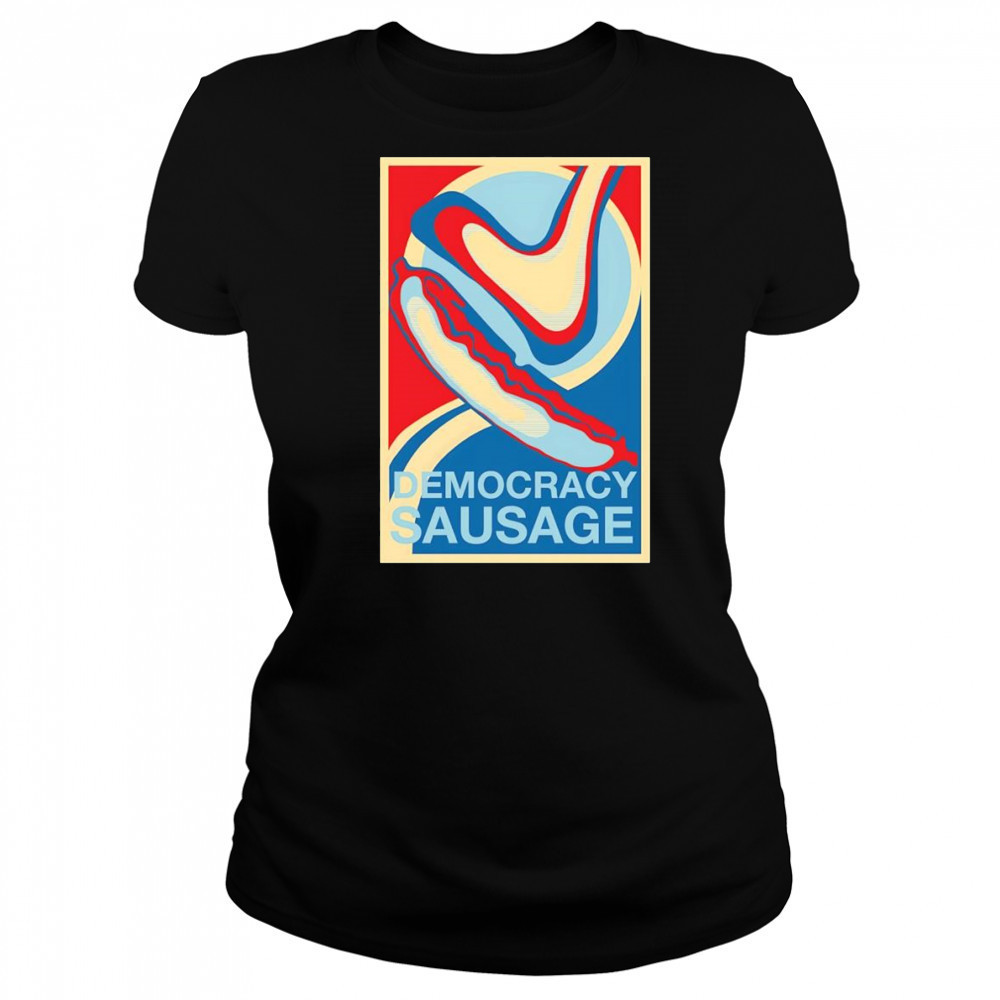 Democracy Sausage shirt Women's T-shirt