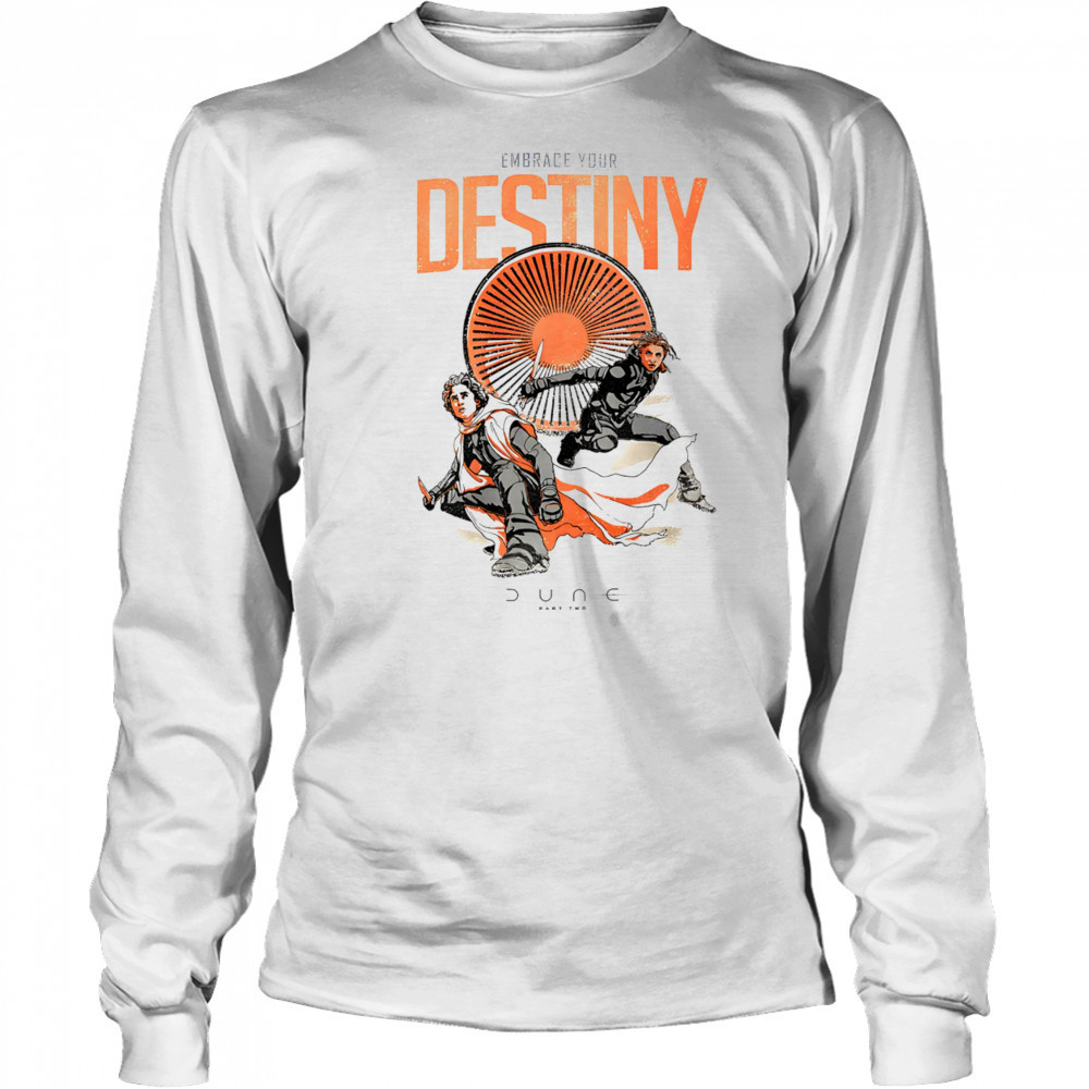 Dune embrace your destiny shirt Long Sleeved