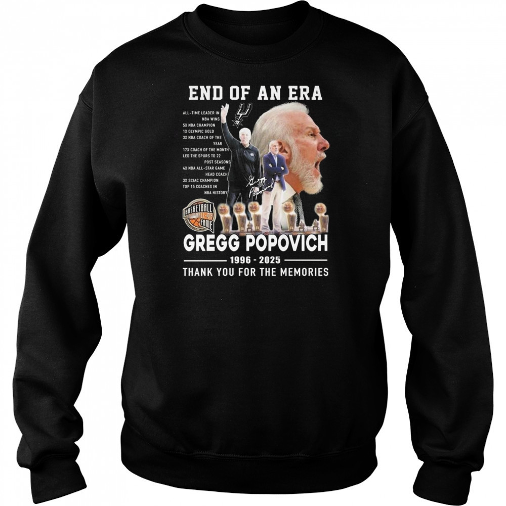 End Of An Era Gregg Popovich 1996-2025 Thank You For The Memories Shirt Sweatshirt