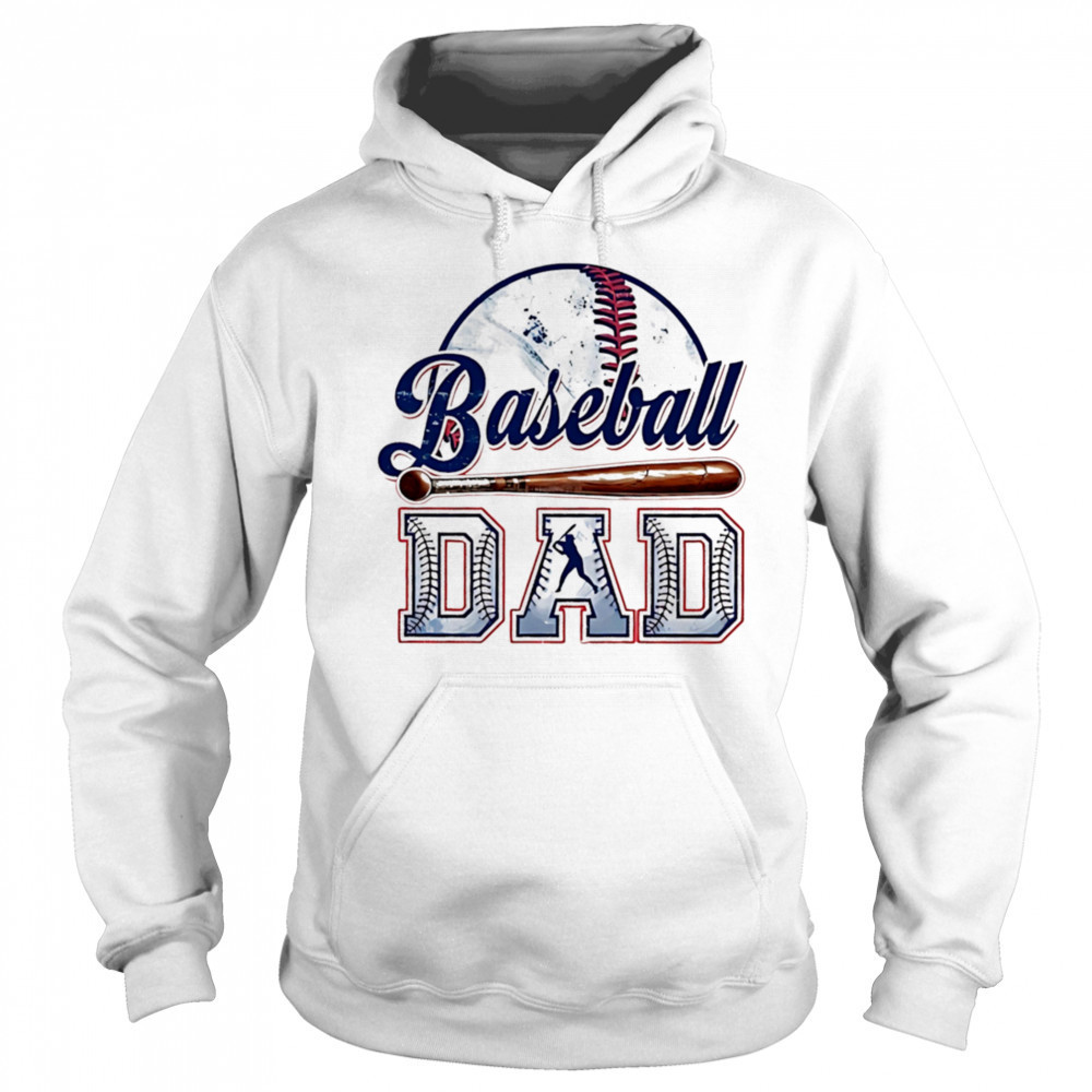 Funny baseball dad shirt Hoodie