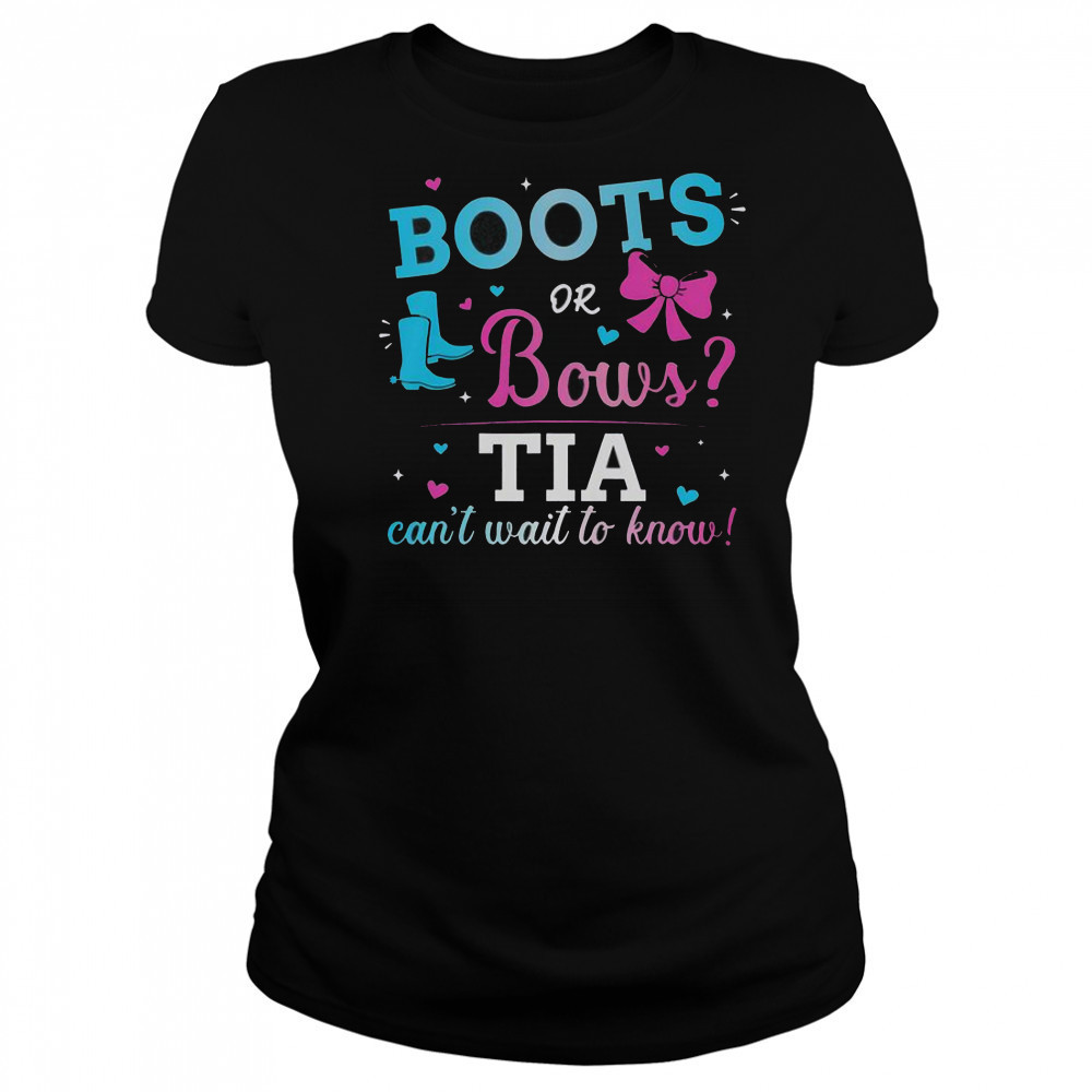 Gender Reveal Boots Or Bows TIA Can’t Wait To Know T-Shirt Women's T-shirt