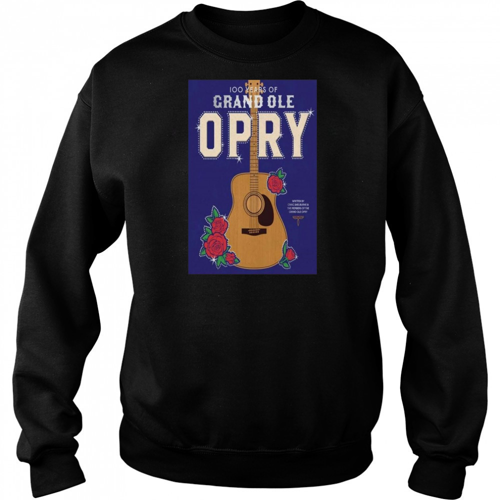 Grand Ole Opry Poster 100 Years of Grand Ole Opry BOOK Shirt Sweatshirt