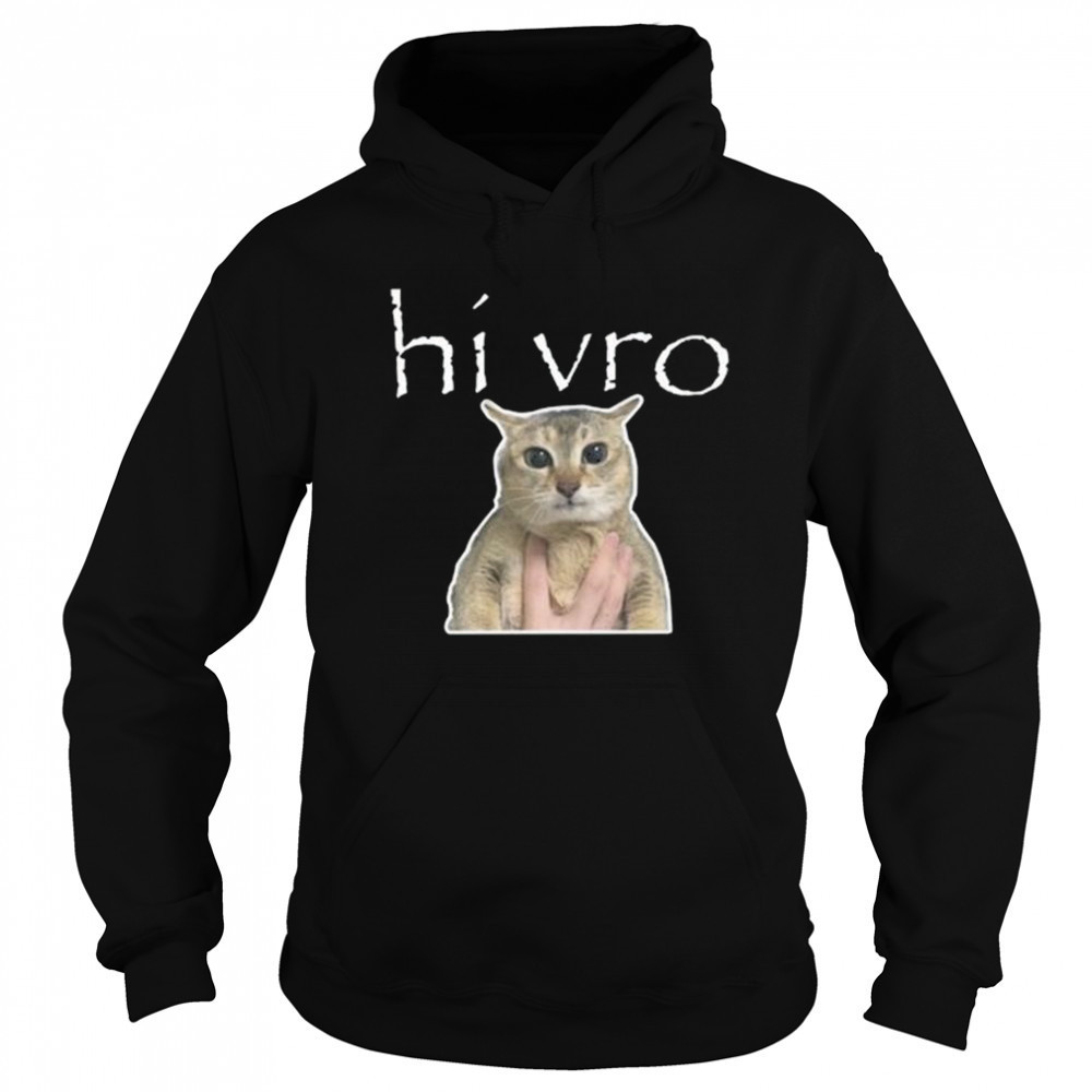 Hi Vro Meimei Shirt Hoodie