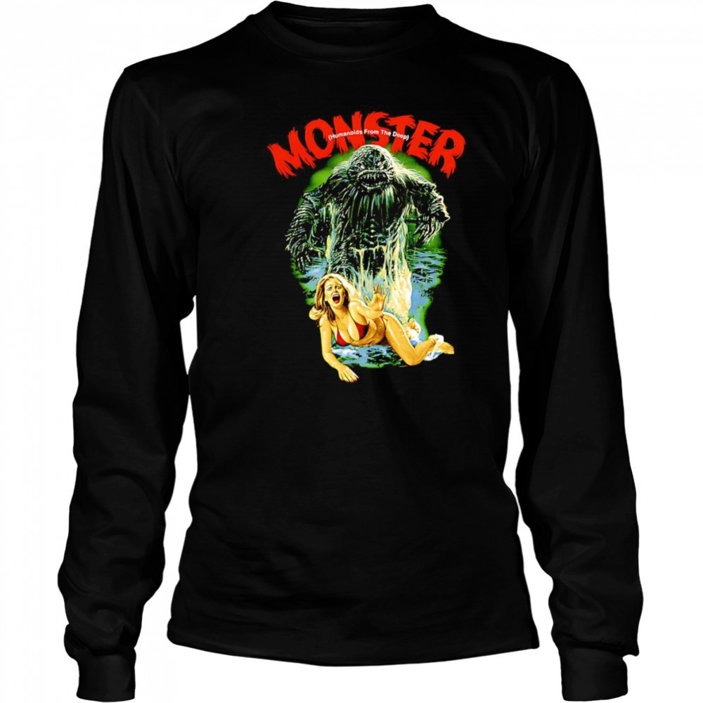 Humanoids from the Deep Monster shirt Long Sleeved