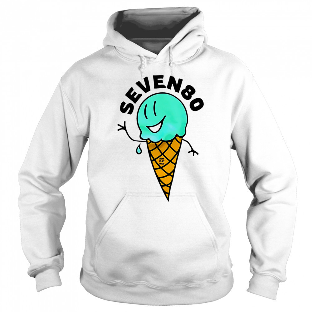 Ice cream Seven 80 shirt Hoodie