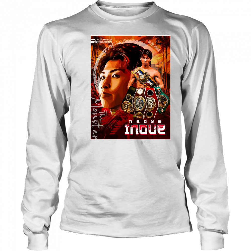 Naoya Inoue The Monster Asian American Pacific Islander Heritage Month Art t-shirt Long Sleeved