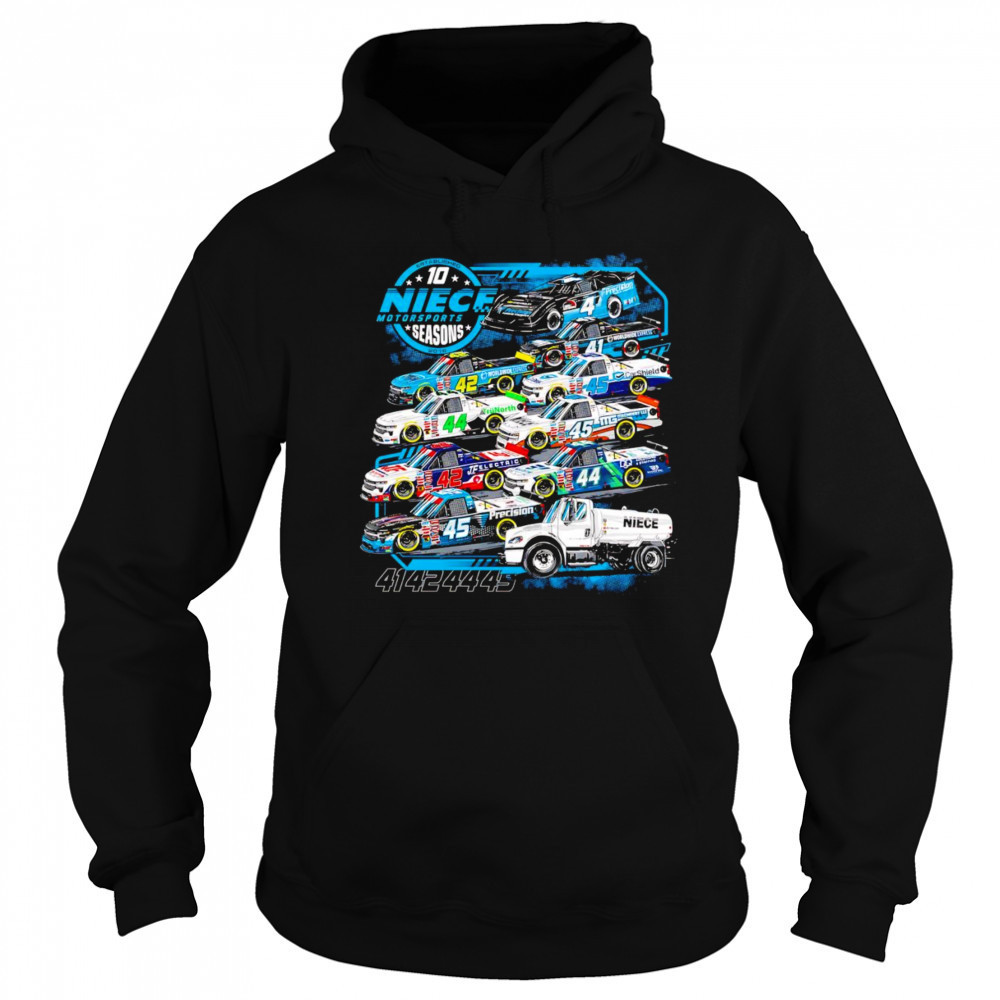 Niece Motorsports 10 Seasons shirt Hoodie
