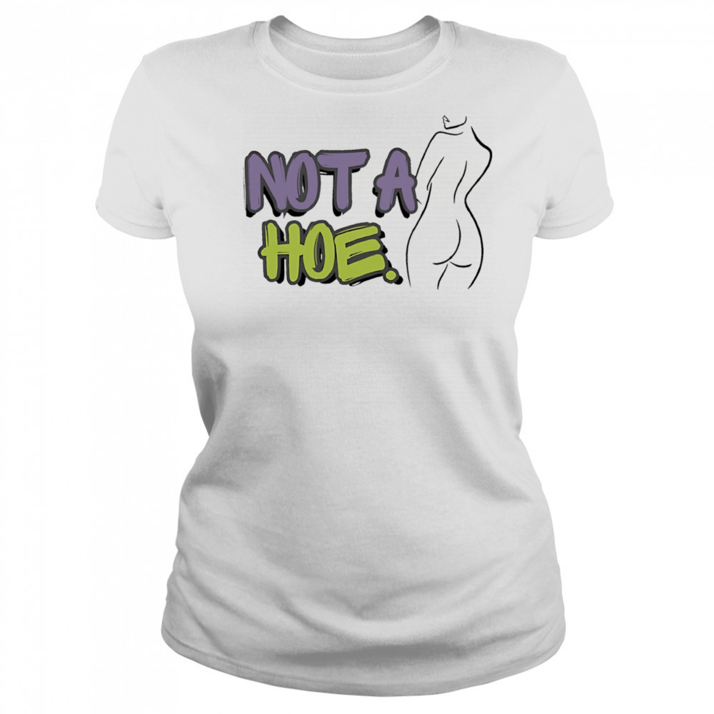 Not A Hoe Hot Mama shirt Women's T-shirt