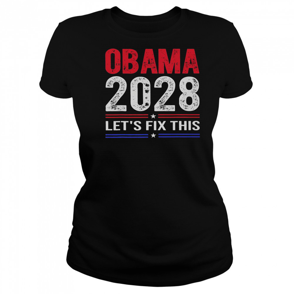Obama 2028 Let’s Fix This T-Shirt Women's T-shirt