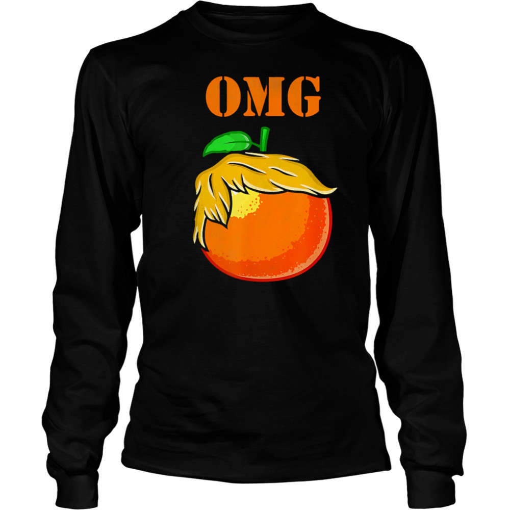 OMG orange man good shirt Long Sleeved