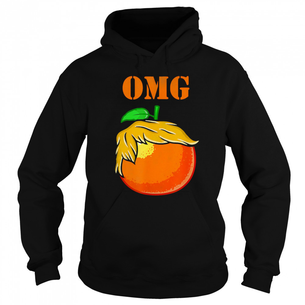 OMG orange man good shirt Hoodie