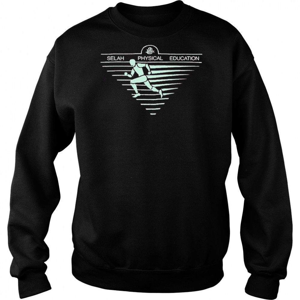 Selah Physical Education T-shirt Sweatshirt