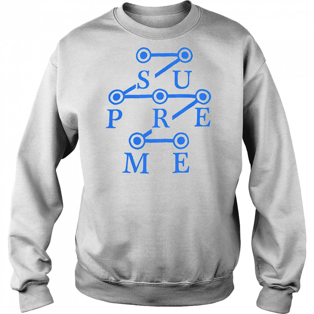 Su Pre Me T-Shirt Sweatshirt