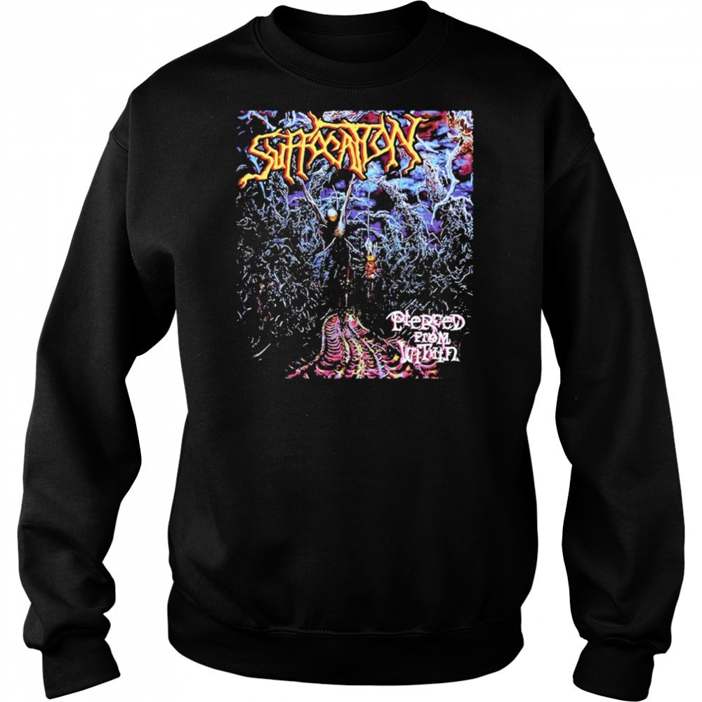 Suffocation Pierced From Within T-shirt Sweatshirt