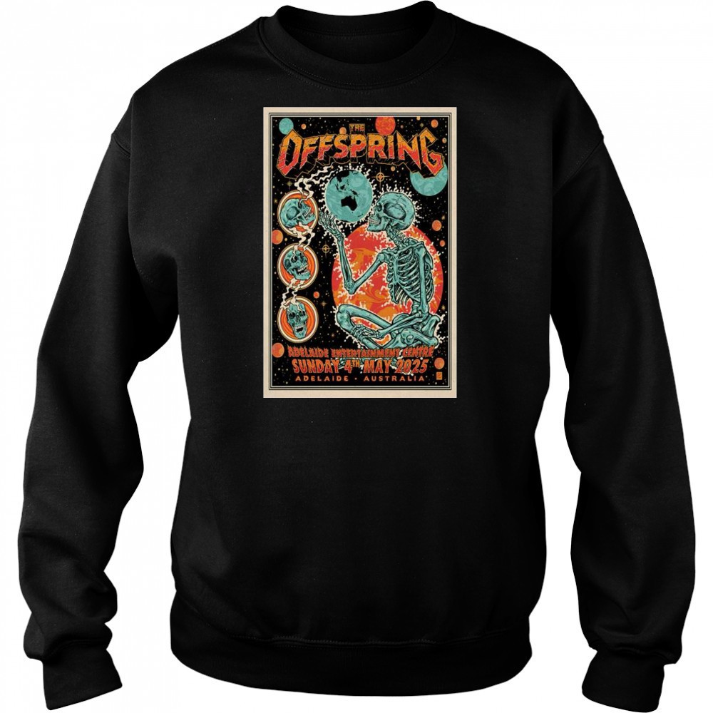 The Offspring Adelaide Entertainment Centre in Adelaide, Australia May 4 2025 Tour t-shirt Sweatshirt
