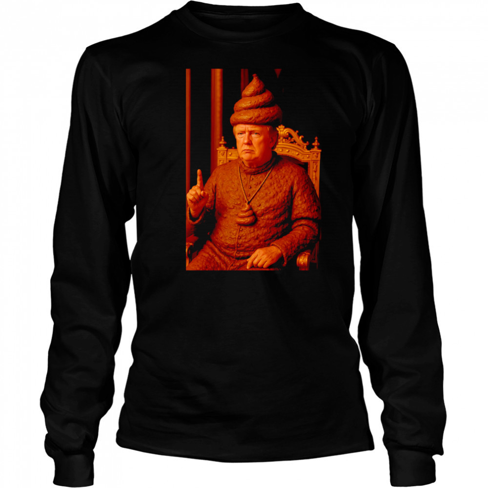 The poop TRump shirt Long Sleeved